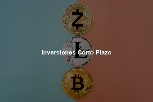 Inversiones Corto Plazo