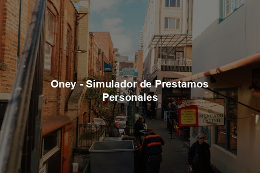 Oney - Simulador de Prestamos Personales