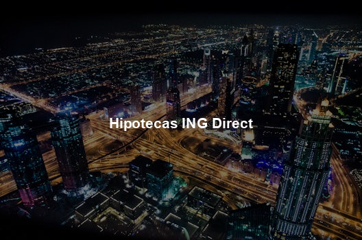 Hipotecas ING Direct