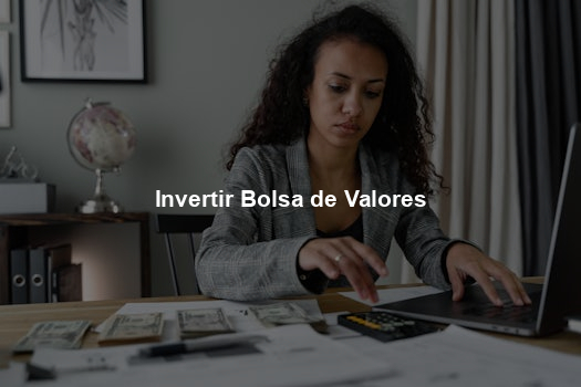 Invertir Bolsa de Valores