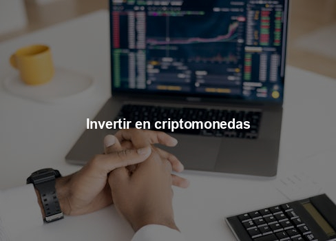 Invertir en criptomonedas